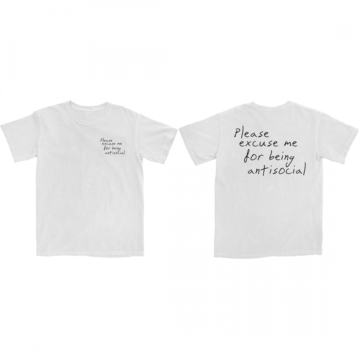 Please Excuse Me T-Shirt (White)